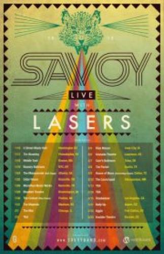 Savoy (Live) with LASERS
