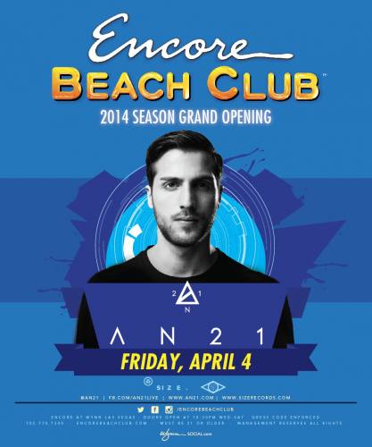 AN21 @ Encore Beach Club (04-04-2014)