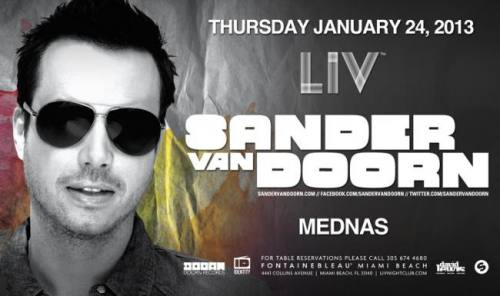 Sander van Doorn @ LIV Nightclub (01-24-2013)