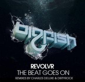 Revolvr - The Beat Goes On (Exclusive Full Stream)