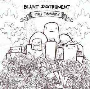 Blunt Instrument: The Pocket Review