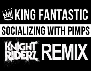 King Fantastic - G Sharp (Knight Riderz Remix)