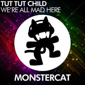 Tut Tut Child: We're All Mad Here EP Review