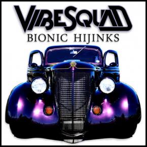 VibeSquaD: Bionic Hijinks Review