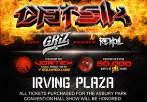 Jan 18 DATSIK, GRiZ date moves to Irving Plaza NYC