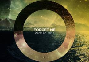 Dead Battery: Forget Me EP