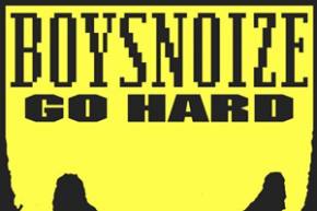 Boys Noize: Starwin [Go Hard EP out 6/24]