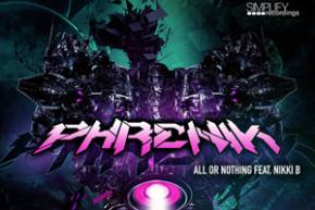 Phrenik ft Nikki B: All or Nothing Preview