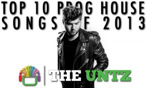 Top 10 Prog House Songs of 2013