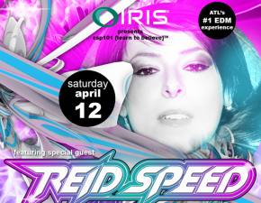 IRIS Presents brings Reid Speed to Atlanta April 12 Preview