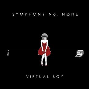 Virtual Boy: Symphony No. None Review