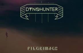 DYNOHUNTER - Pilgrimage [EXCLUSIVE PREMIERE]