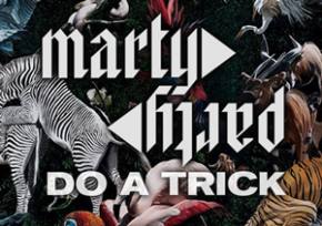 MartyParty - Do a Trick