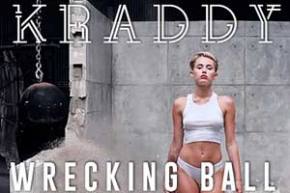 Miley Cyrus - Wrecking Ball (KRADDY Remix) [EXCLUSIVE PREMIERE]