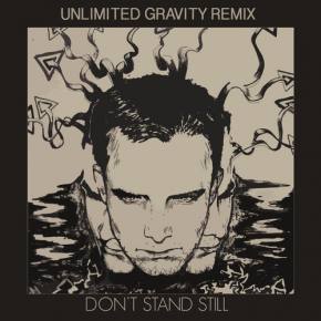Boss Miller - Don't Stand Still (Unlimited Gravity Remix) [FREE DOWNLOAD]