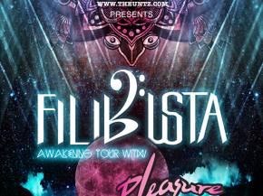 The Untz presents Filibusta's Awakening tour with Pleasure