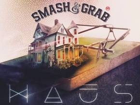 [PREMIERE] Smash & Grab - Last Call [HAUS TRVP February 3 MalLabel]