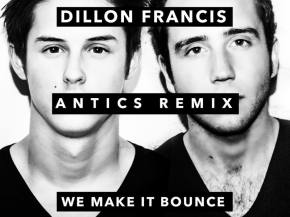 Dillon Francis - We Make It Bounce ft Major Lazer (Antics Remix)