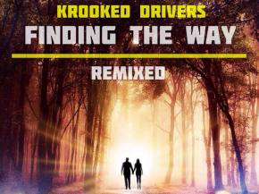 [PREMIERE] Krooked Drivers - Finding The Way: Remixed [Super Best]