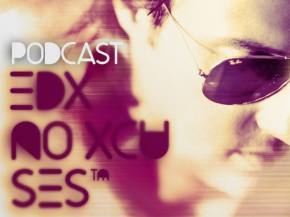 EDX premieres No Xcuses Podcast 232, plays several US dates