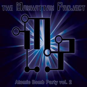 The Manhattan Project: Atomic Bomb Party Vol. 2 Review