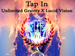 Unlimited Gravity & Lucid Vision debut 'Tap In'