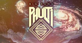 Phulti releases inaugural EP Big Bang