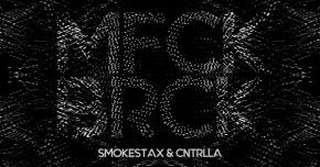 Smokestax & Cntrlla debut 'MFCK BRCK'
