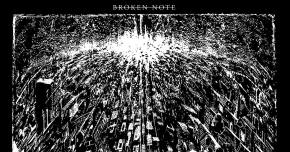Broken Note barrels towards much-anticipated release of Exit The Void